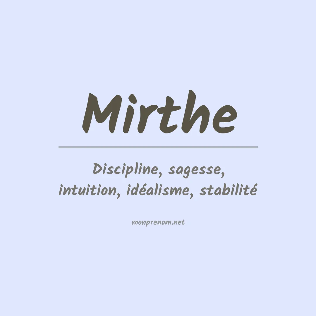 Signification du prénom Mirthe