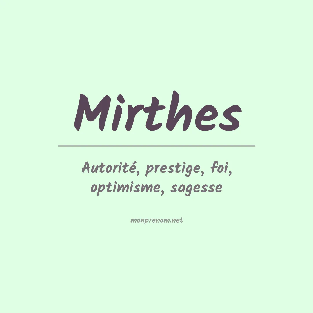 Prénom Mirthes