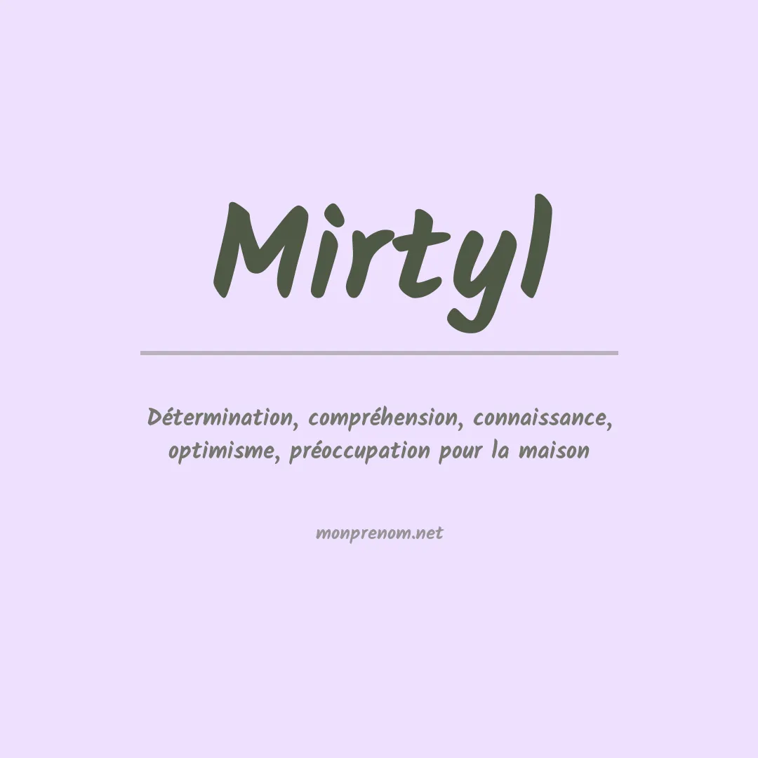 Prénom Mirtyl