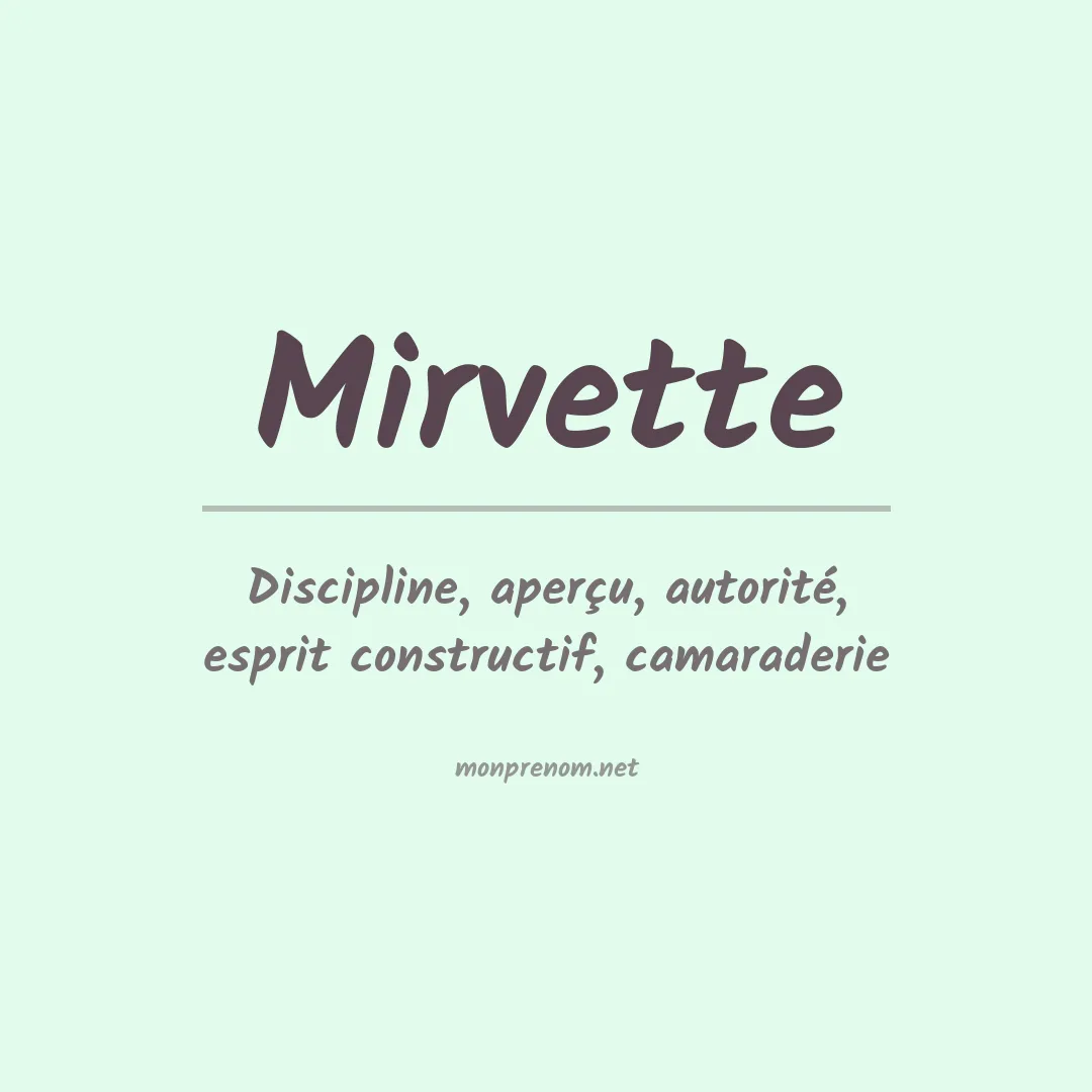 Signification du prénom Mirvette