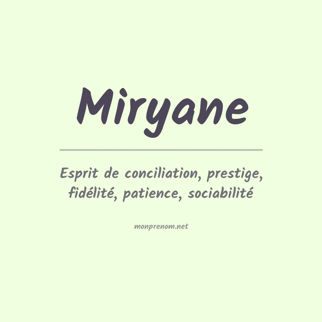Signification du prénom Miryane
