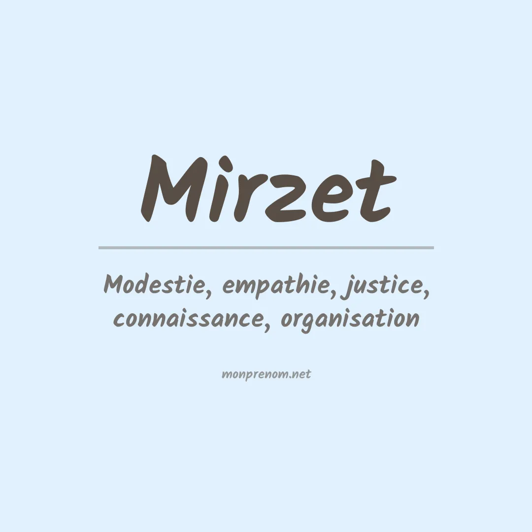 Prénom Mirzet