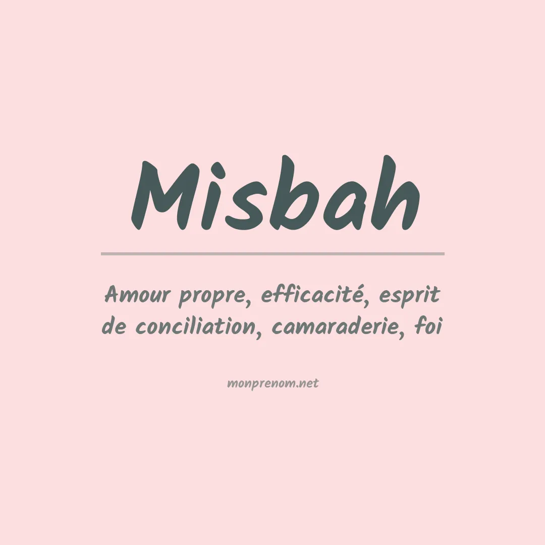 Signification du prénom Misbah
