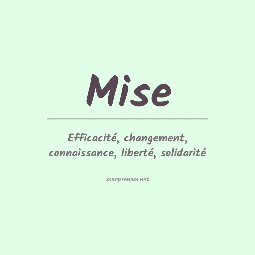 Signification du prénom Mise