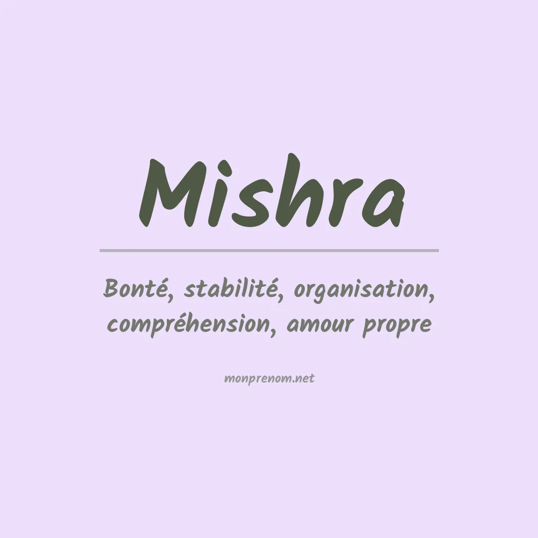 Signification du prénom Mishra