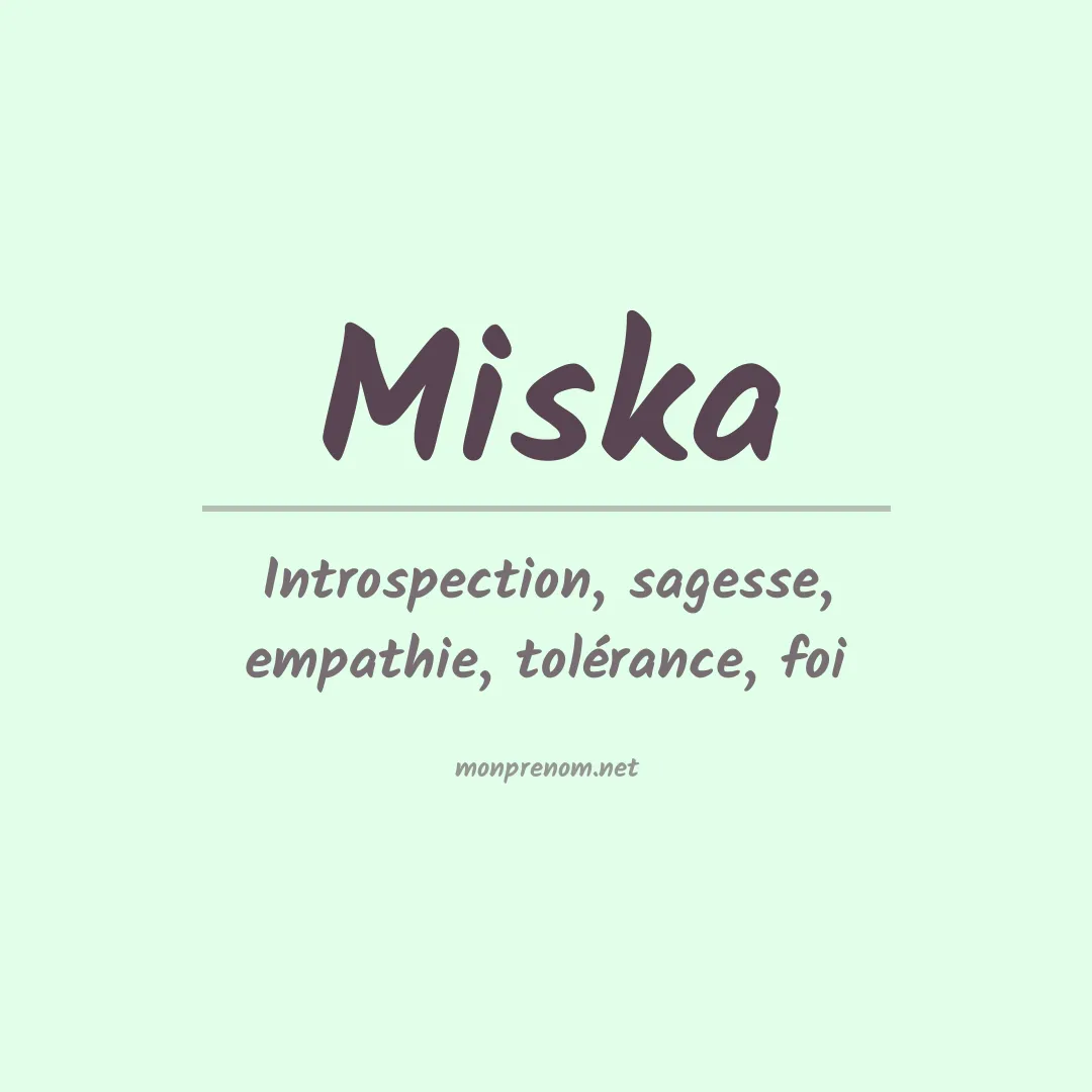 Prénom Miska