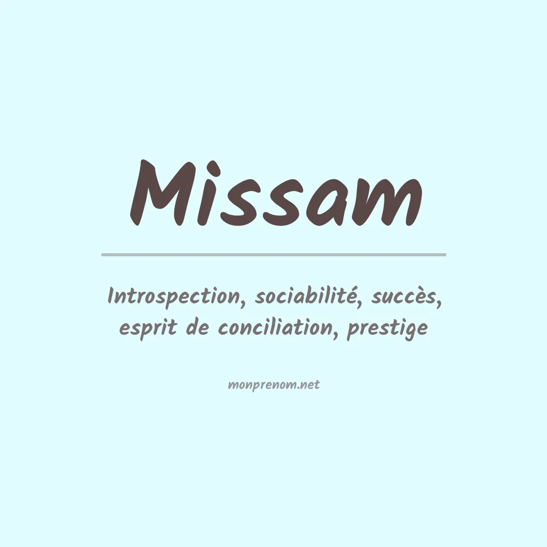 Signification du prénom Missam