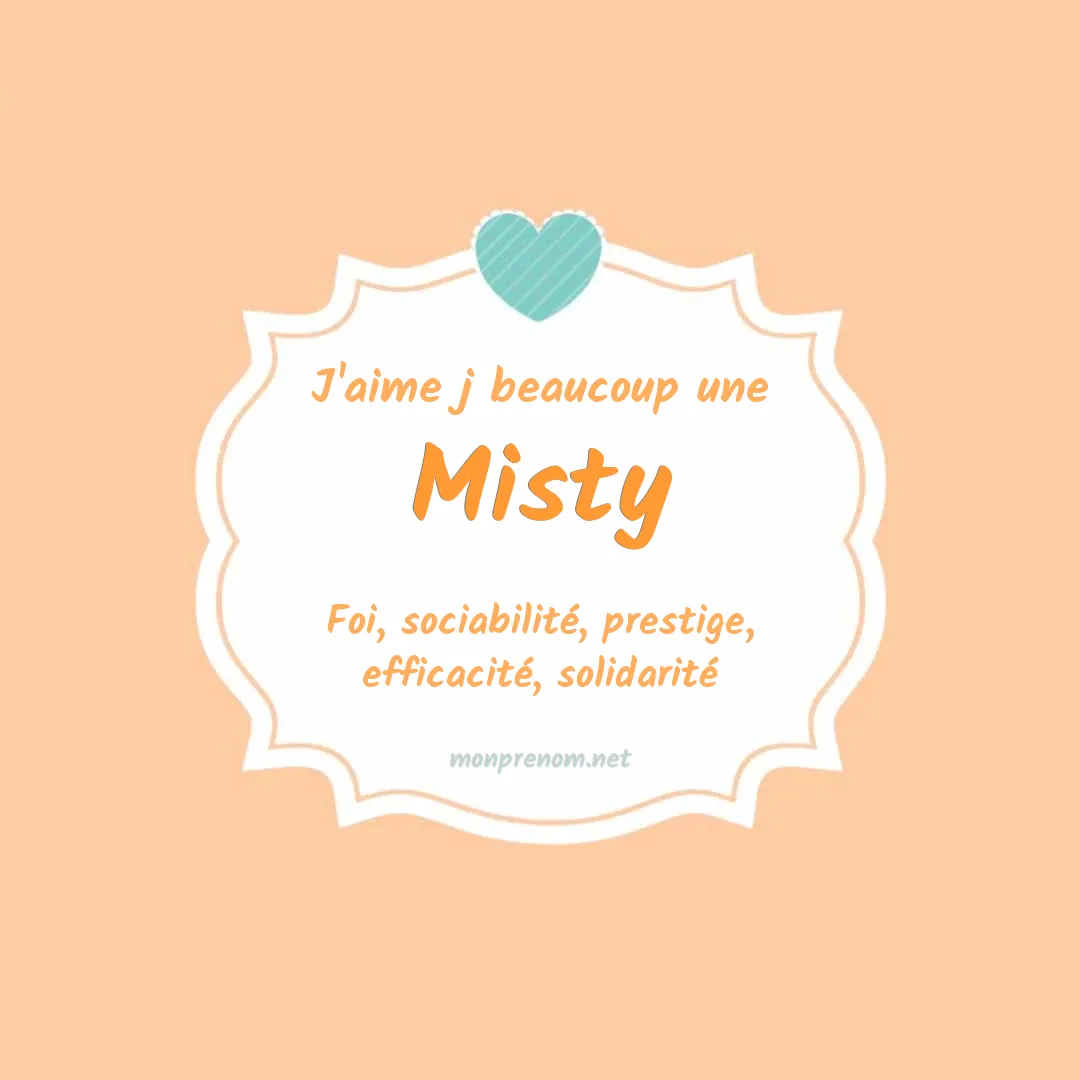 J'aime beaucoup Misty