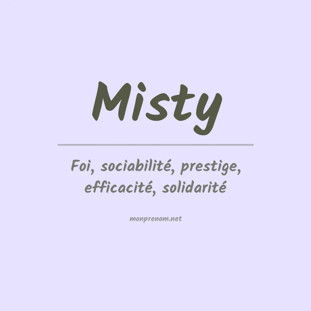 Signification du prénom Misty