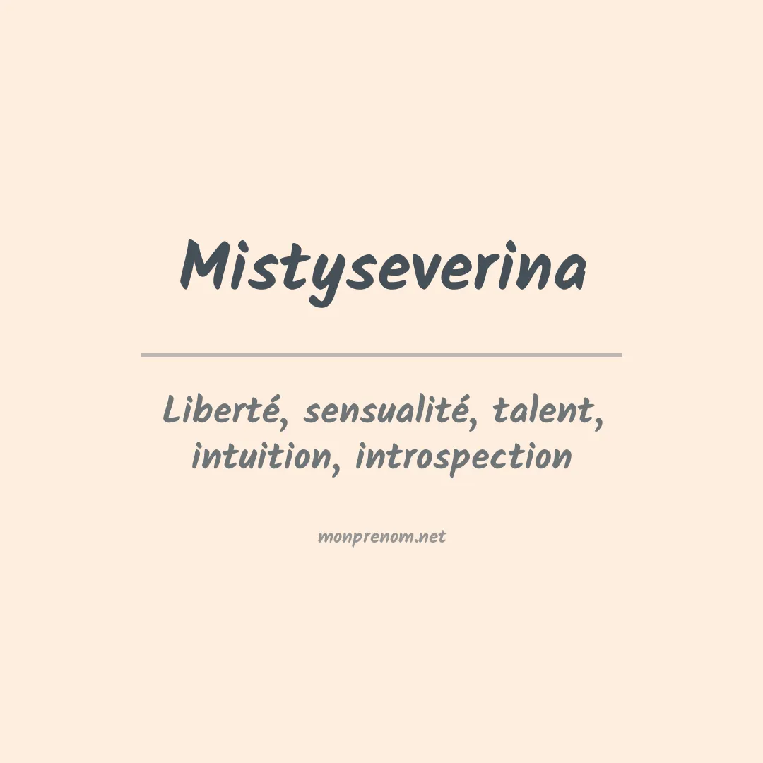 Signification du prénom Mistyseverina
