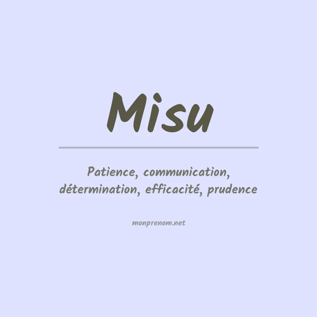 Signification du prénom Misu