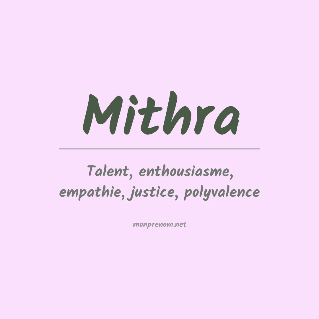 Signification du prénom Mithra