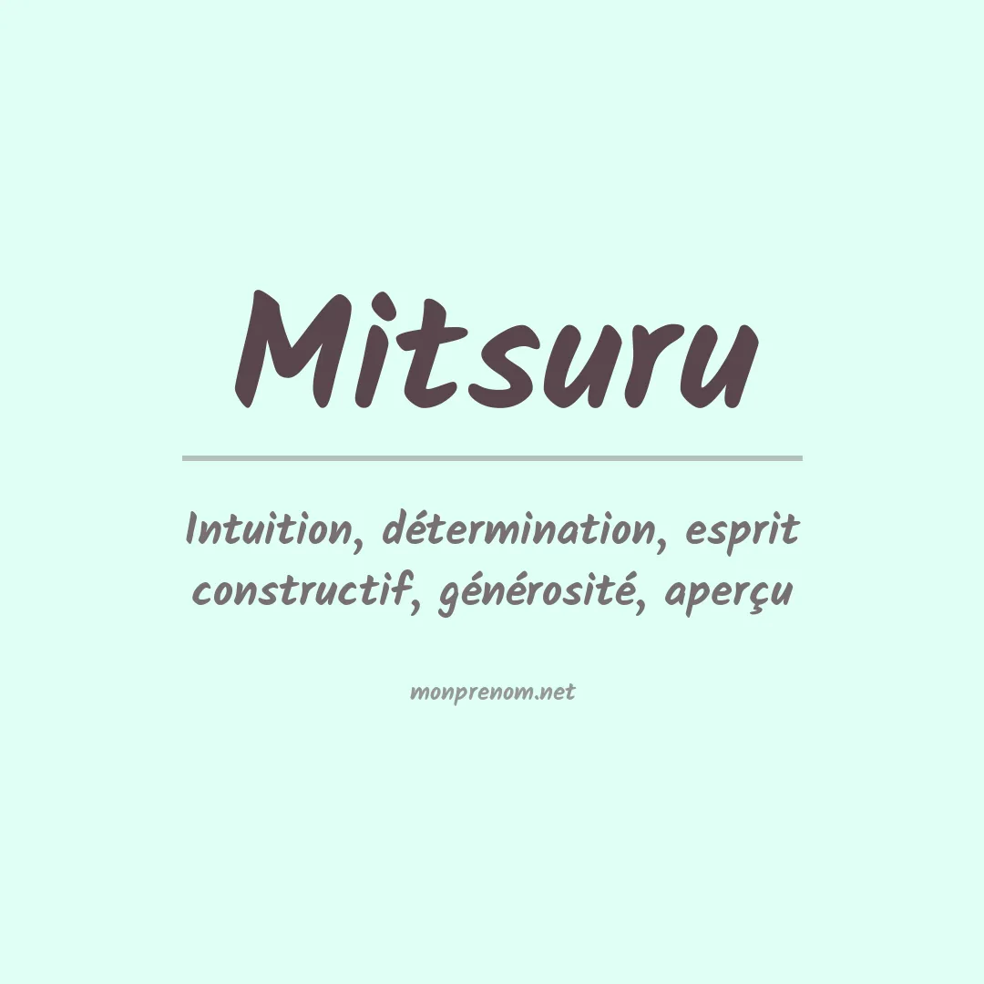 Signification du prénom Mitsuru