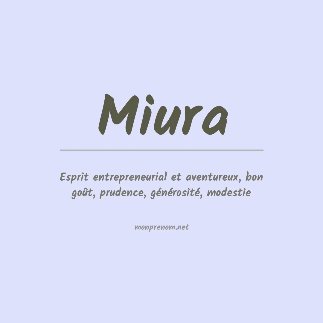 Signification du prénom Miura