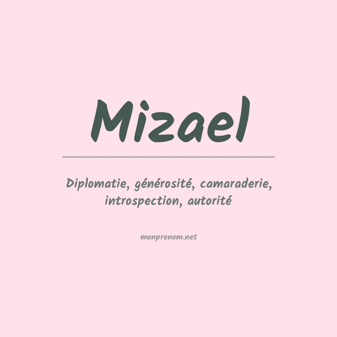 Prénom Mizael