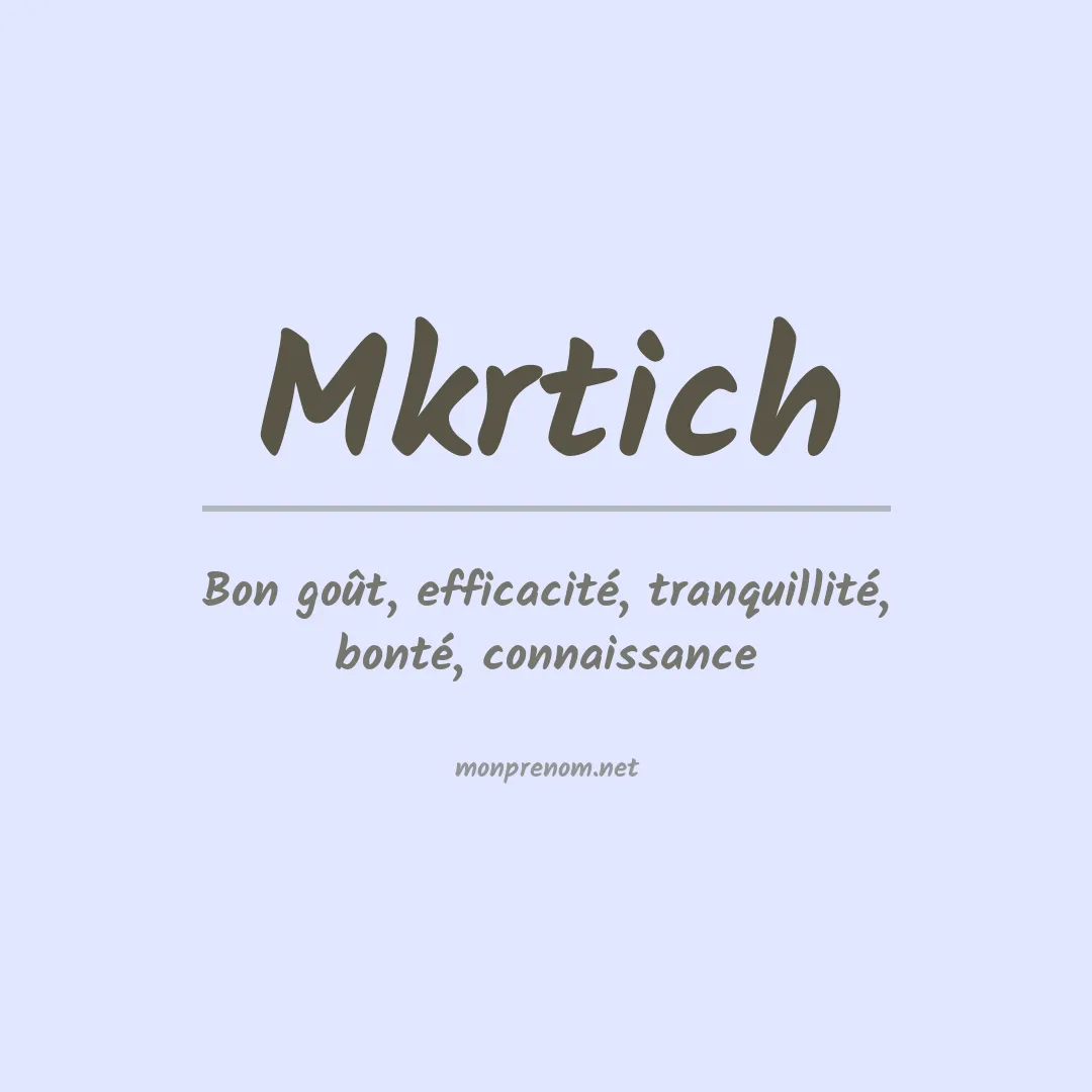 Signification du prénom Mkrtich