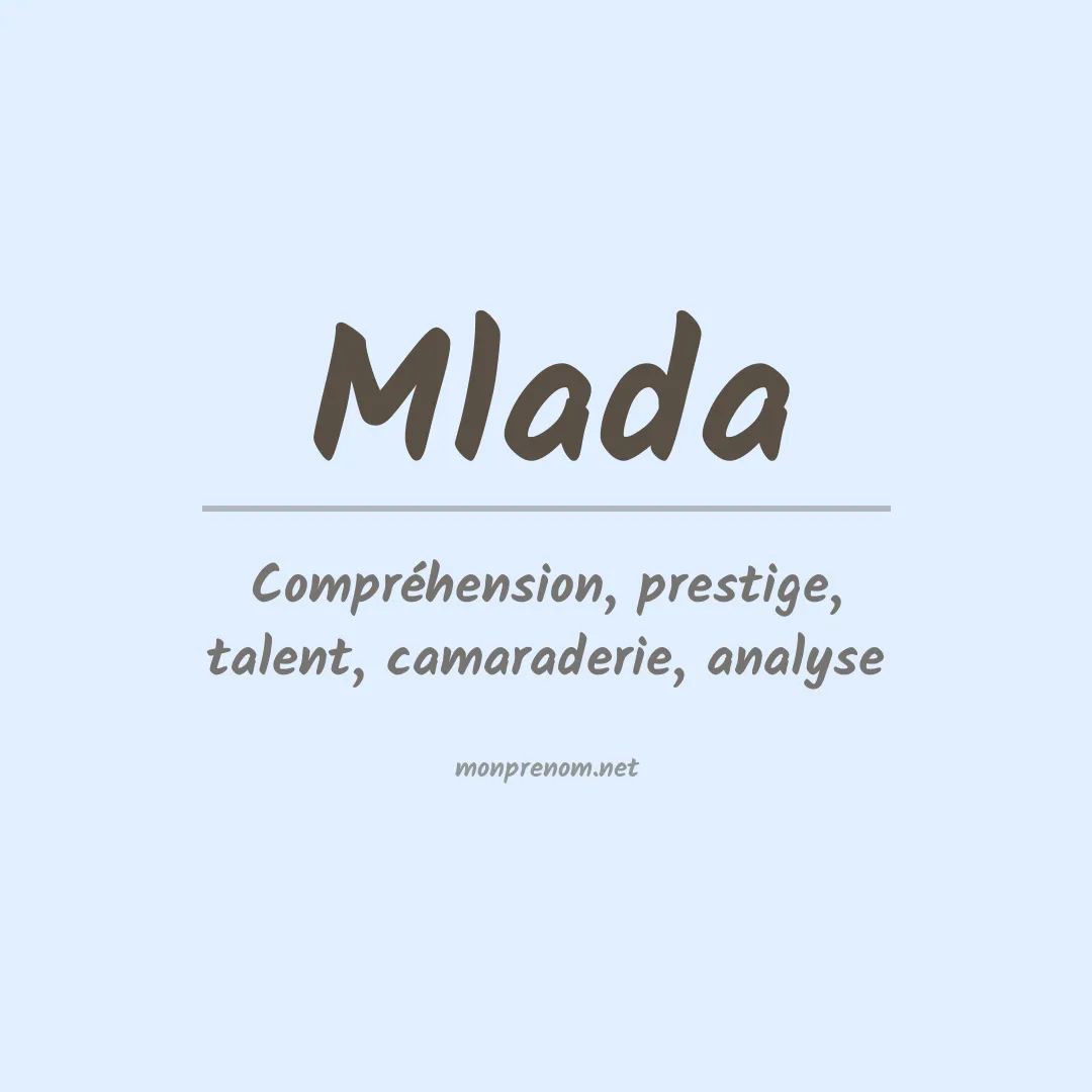 Signification du prénom Mlada