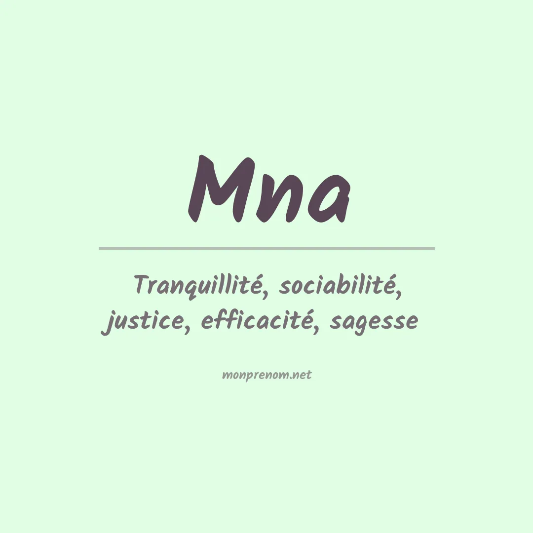 Signification du prénom Mna