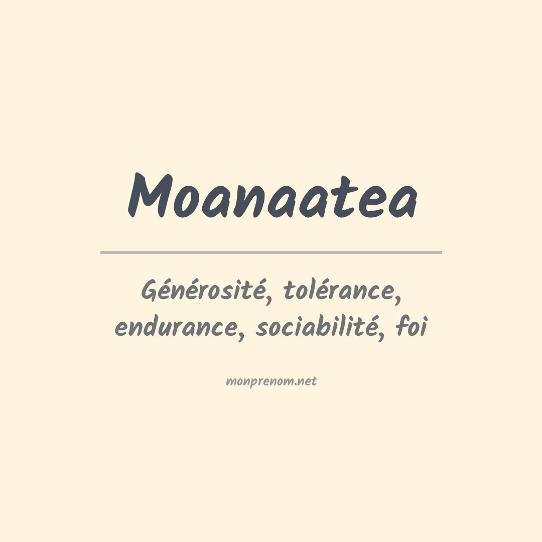 Signification du prénom Moanaatea
