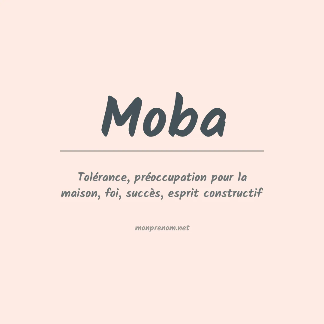 Signification du prénom Moba