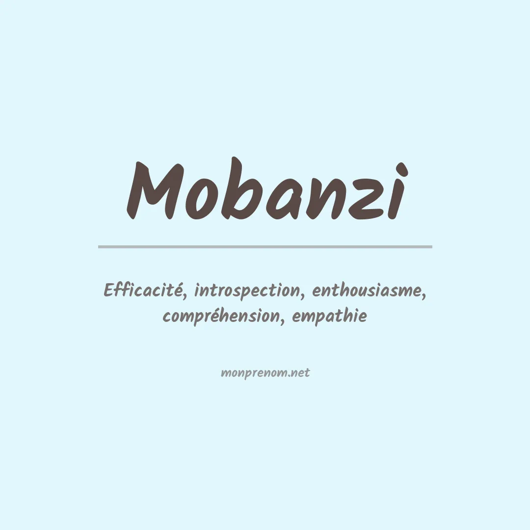 Signification du prénom Mobanzi