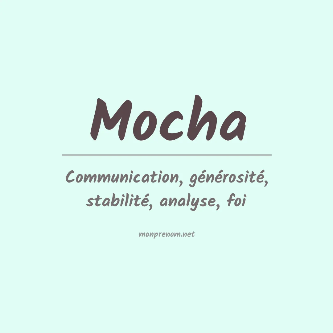 Signification du prénom Mocha
