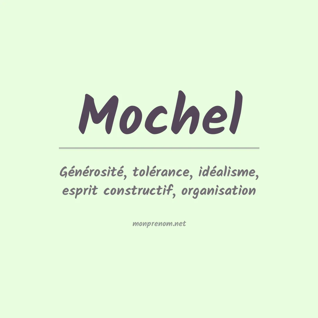 Signification du prénom Mochel