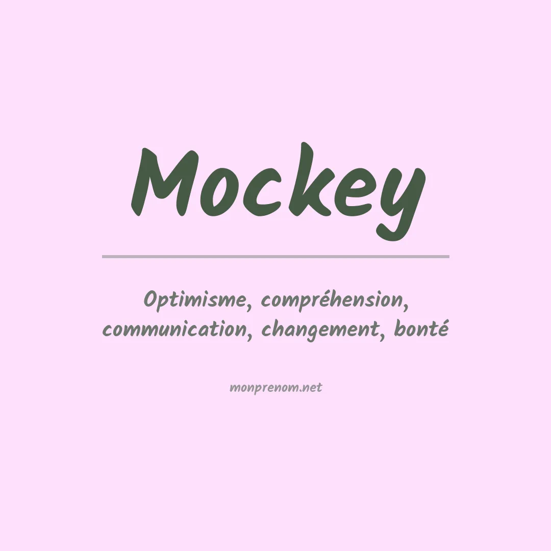 Signification du prénom Mockey