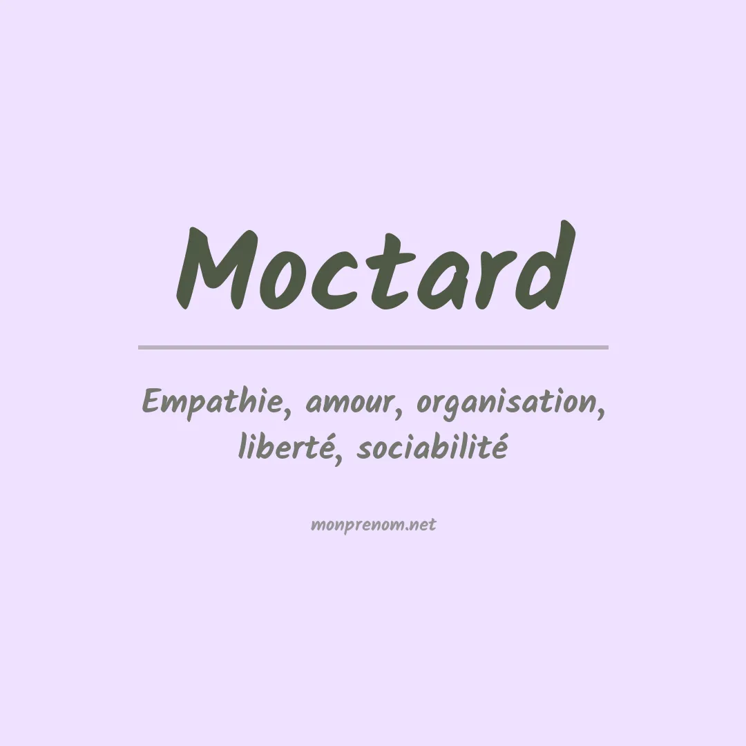 Signification du prénom Moctard