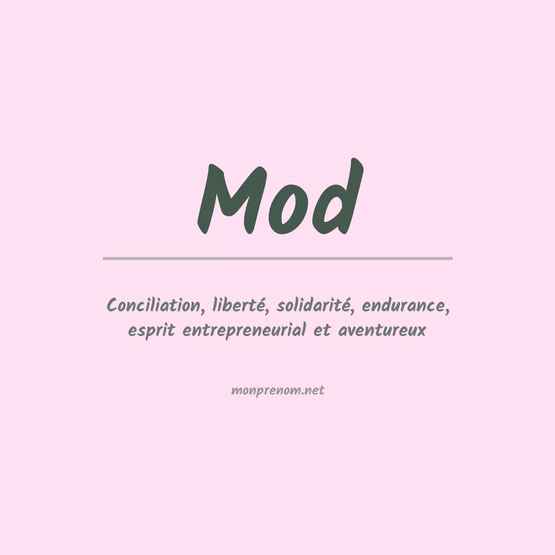 Signification du prénom Mod