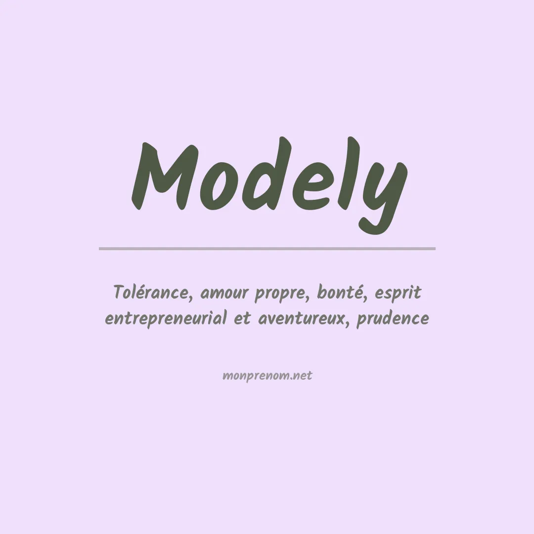 Signification du prénom Modely