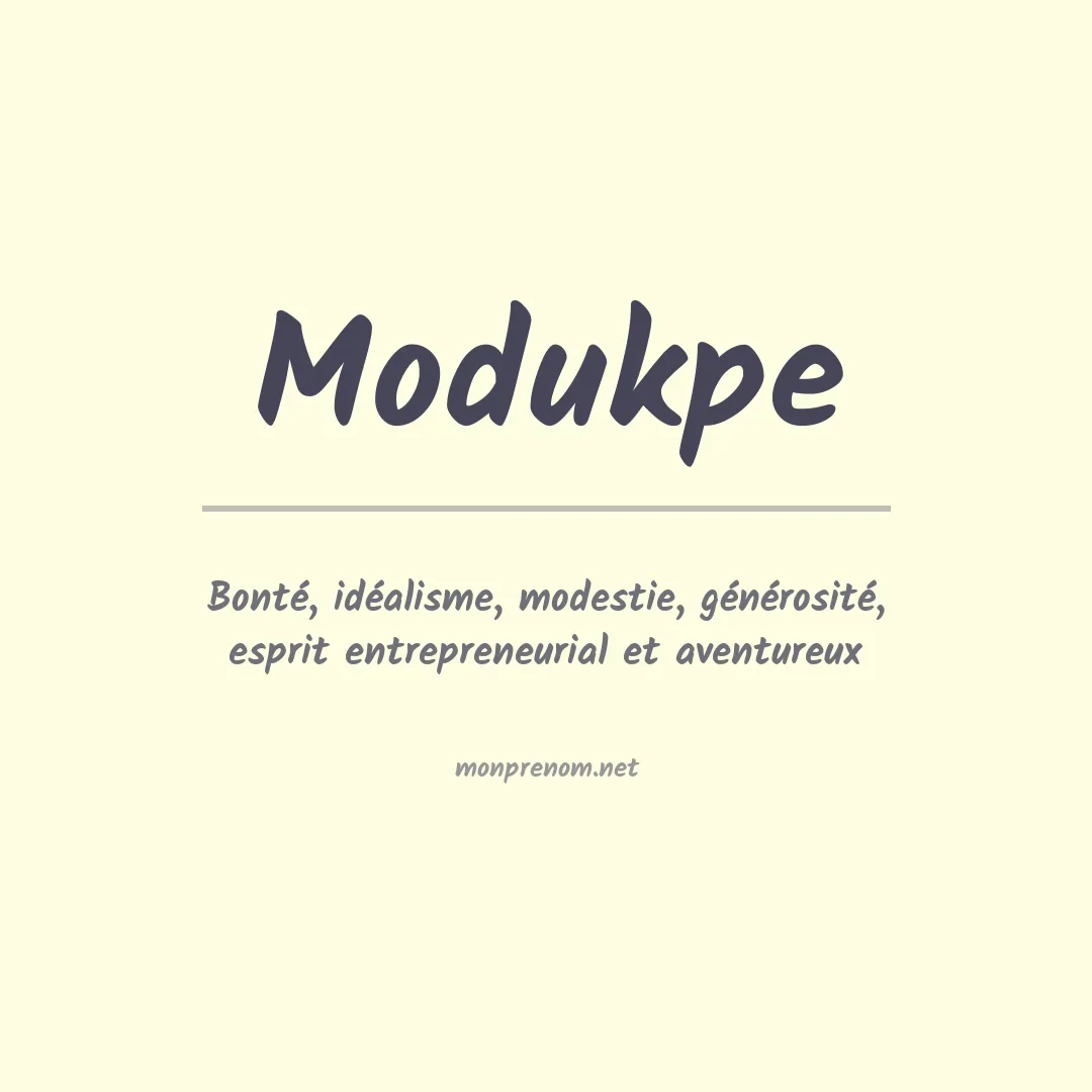Signification du prénom Modukpe
