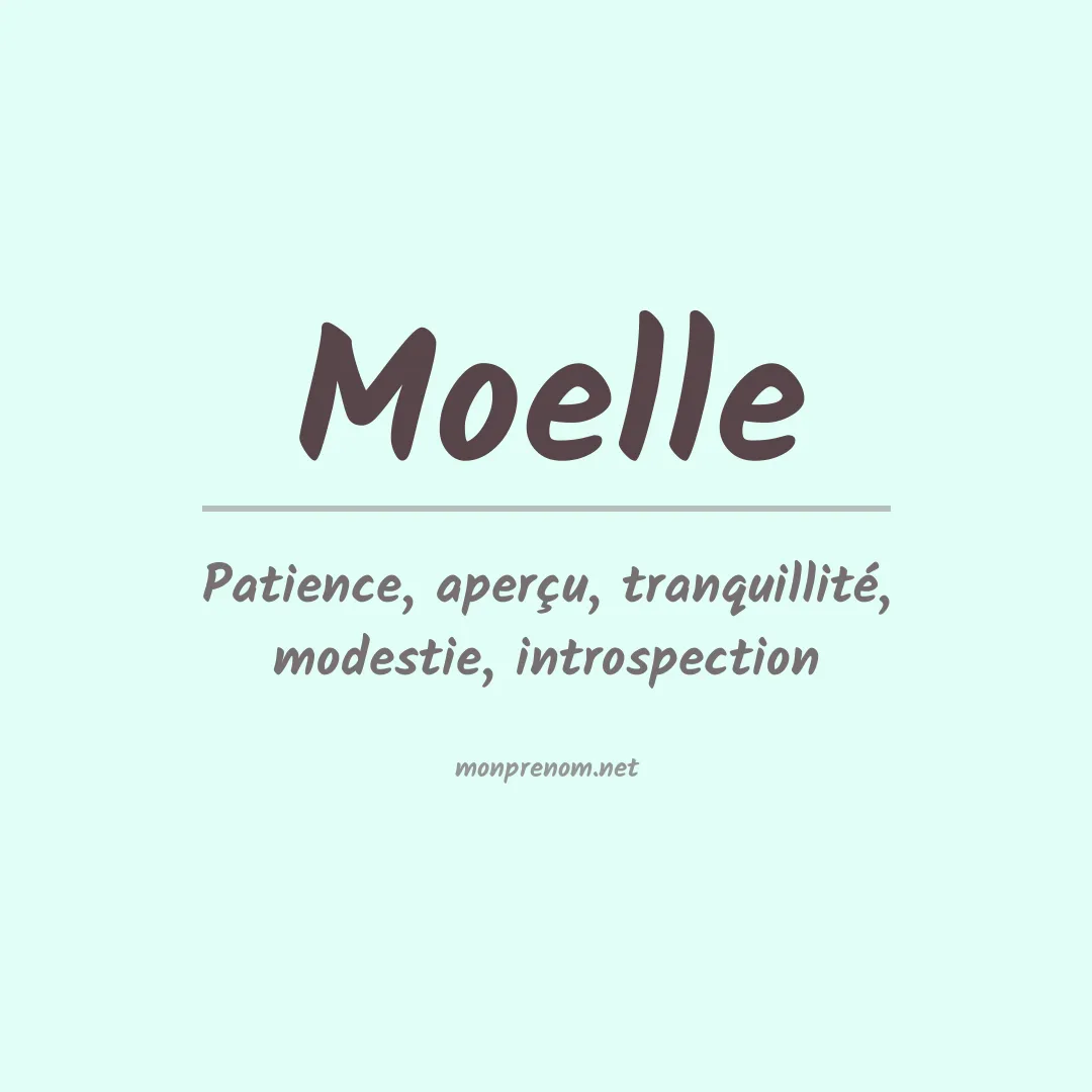Signification du prénom Moelle
