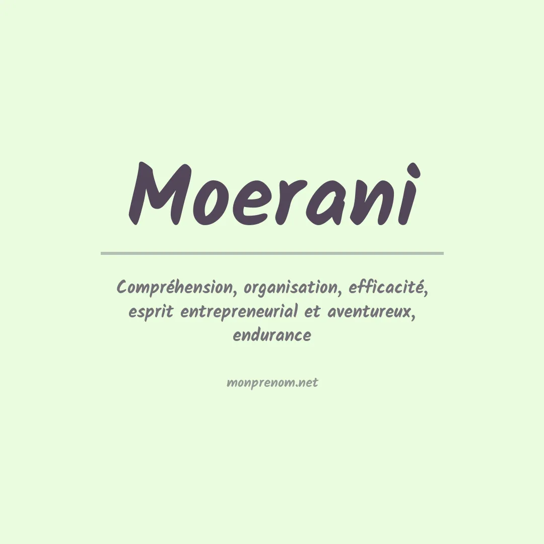 Signification du prénom Moerani