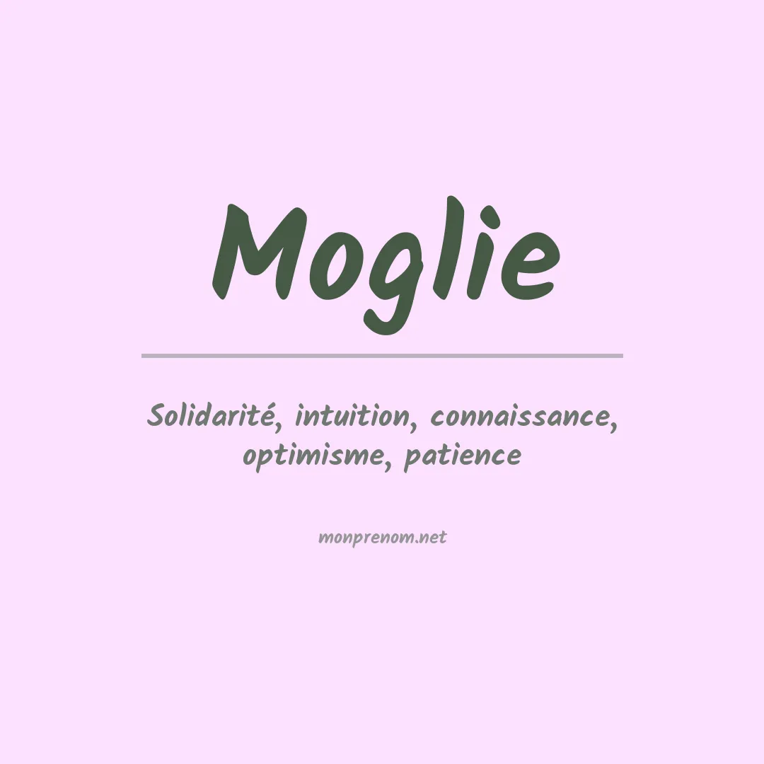 Signification du prénom Moglie