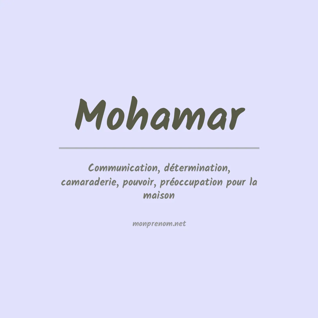 Signification du prénom Mohamar