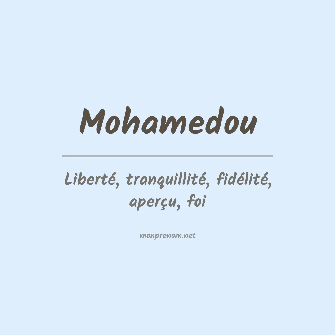 Signification du prénom Mohamedou