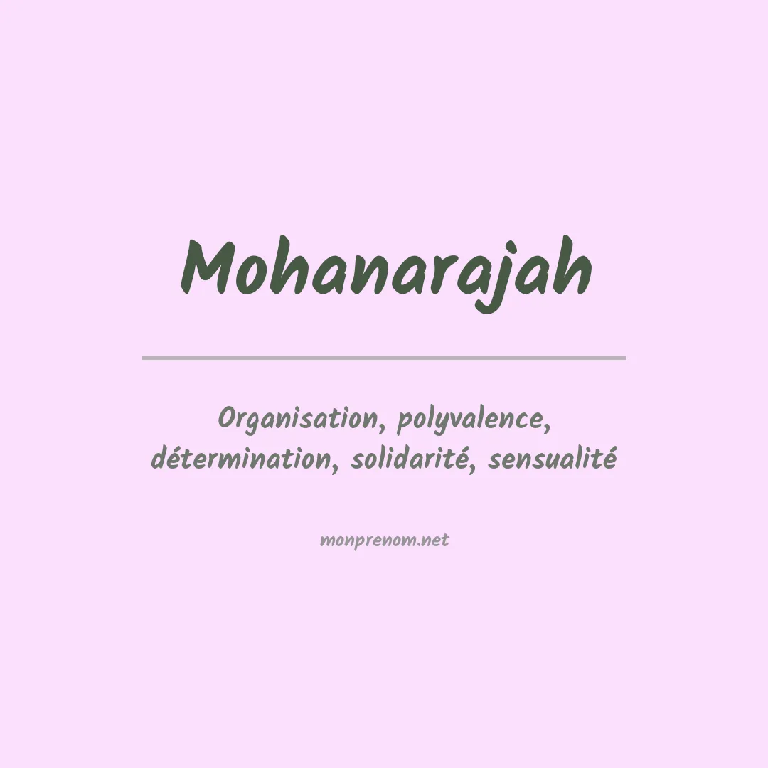 Signification du prénom Mohanarajah
