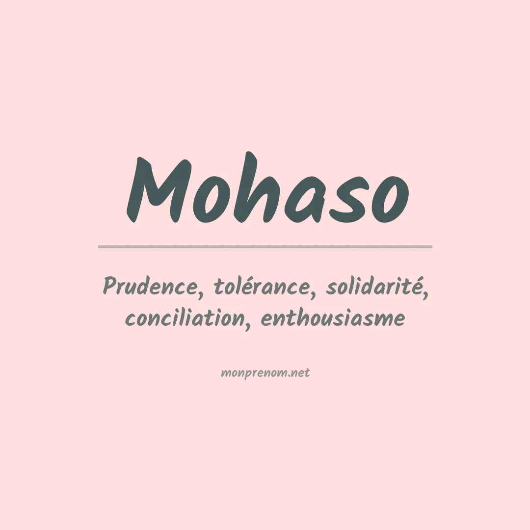 Signification du prénom Mohaso