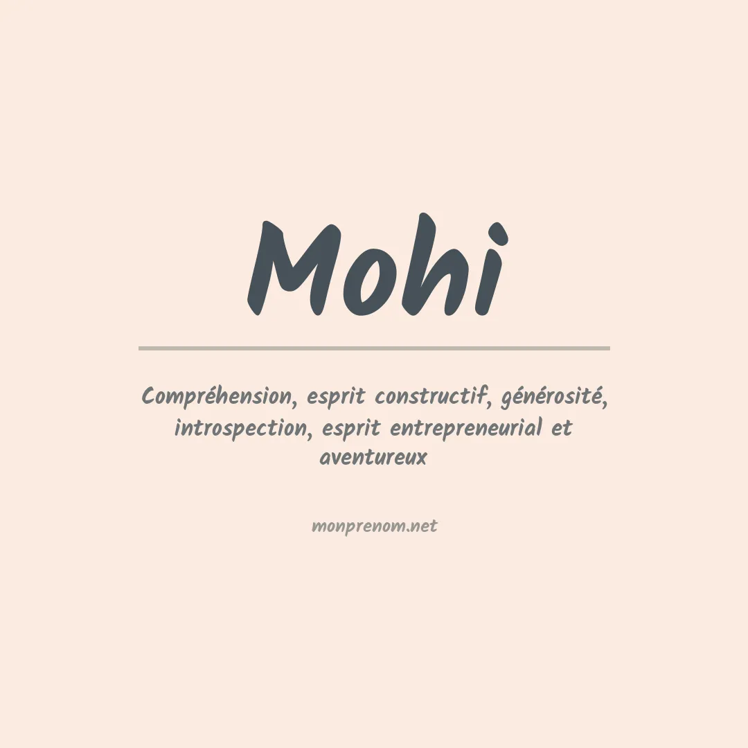 Signification du prénom Mohi