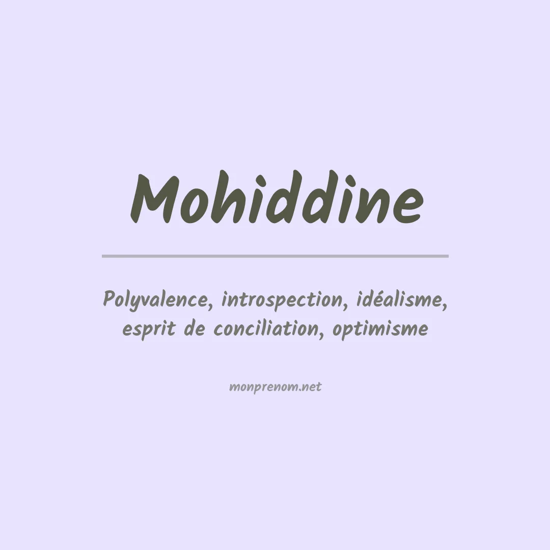 Signification du prénom Mohiddine