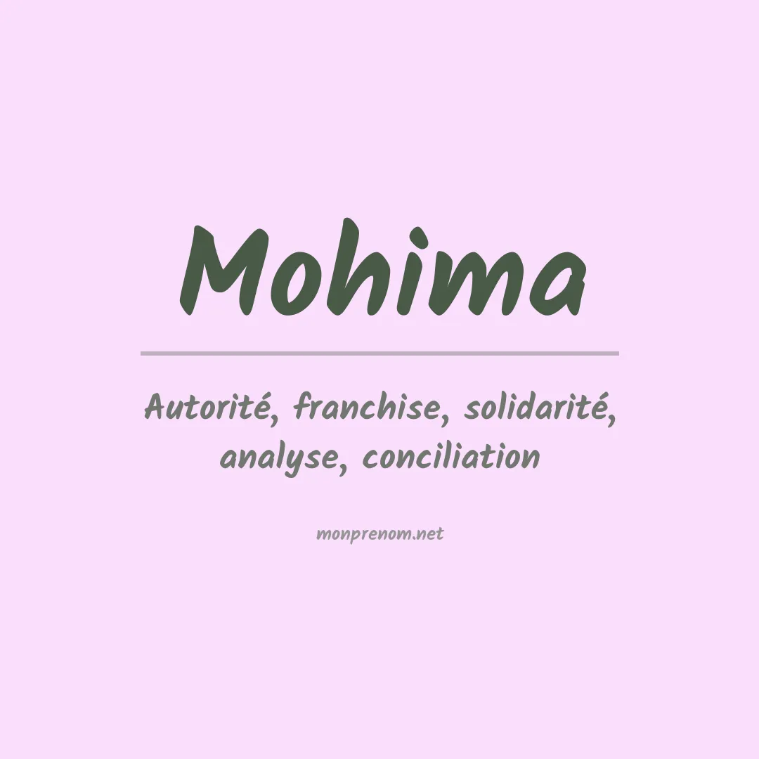 Signification du prénom Mohima