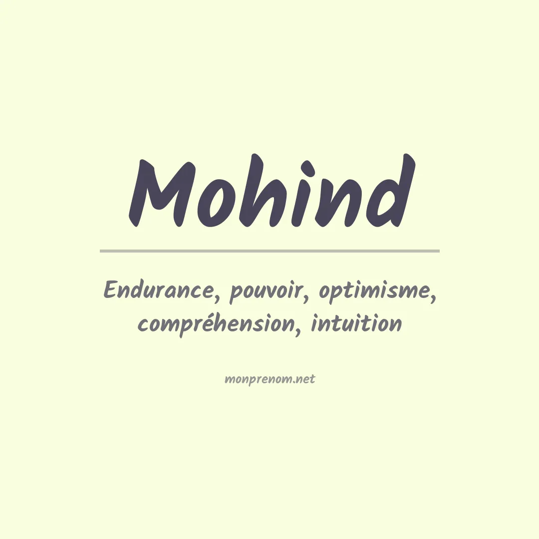 Signification du prénom Mohind