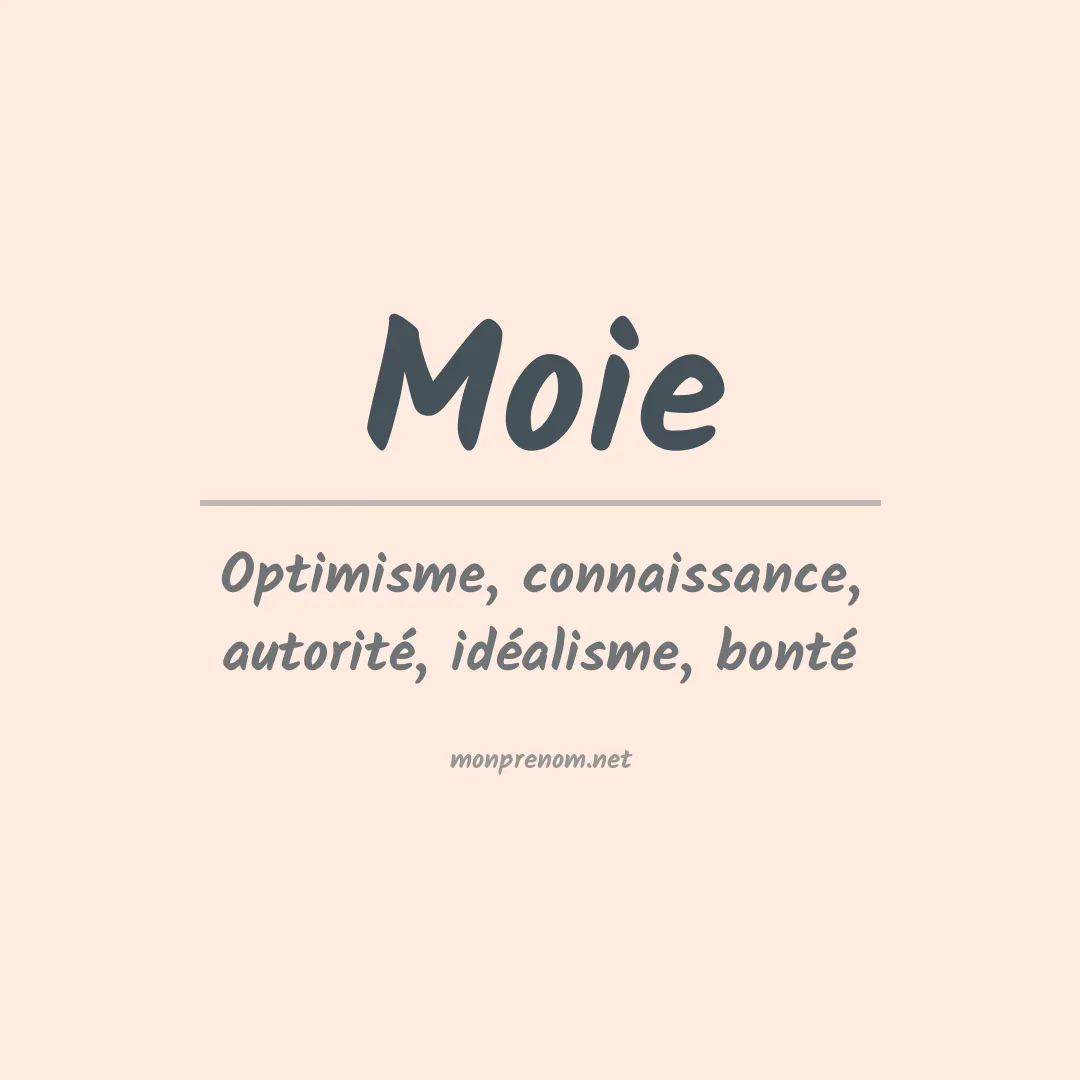 Signification du prénom Moie