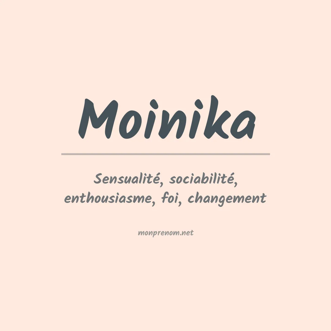 Signification du prénom Moinika
