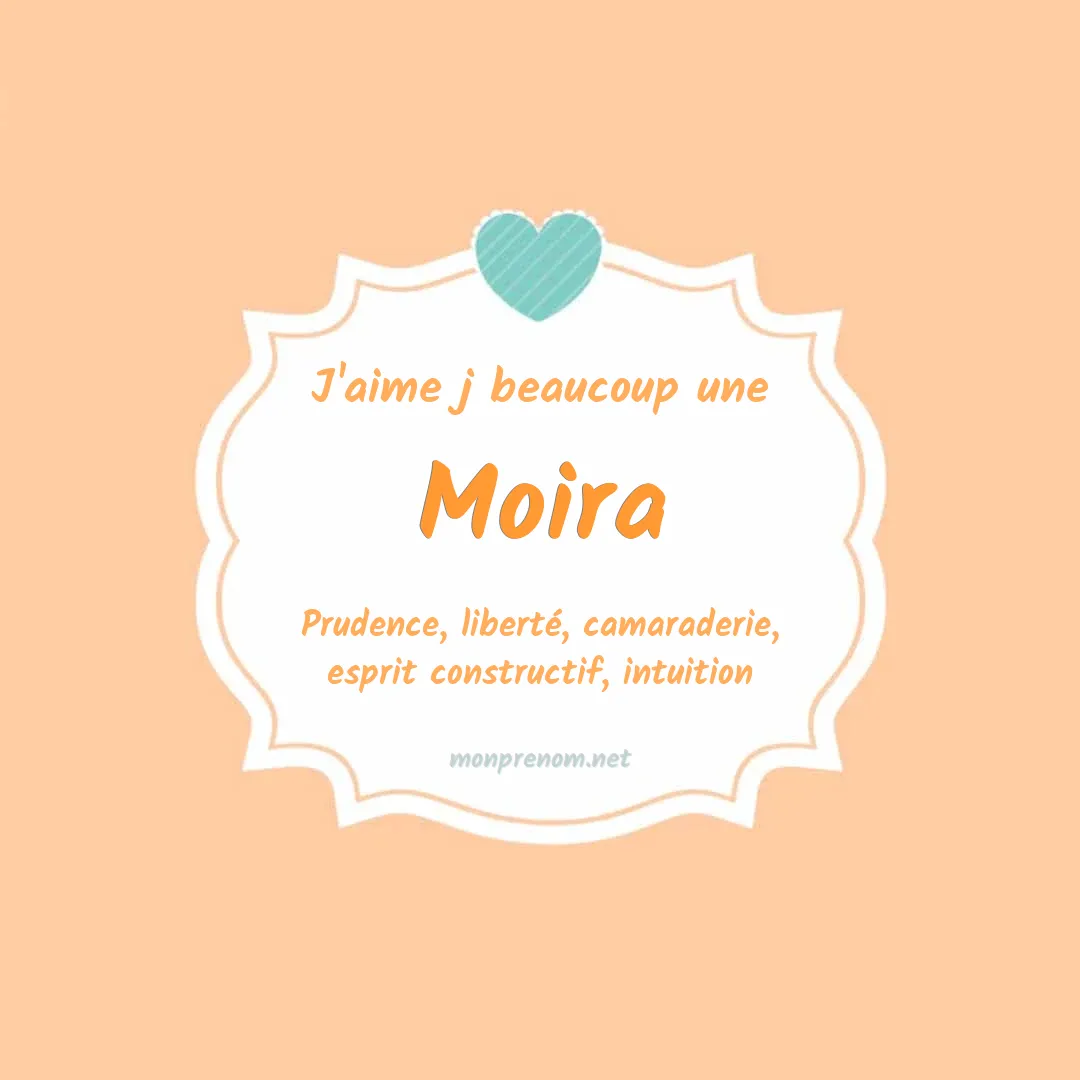 J'aime beaucoup Moira