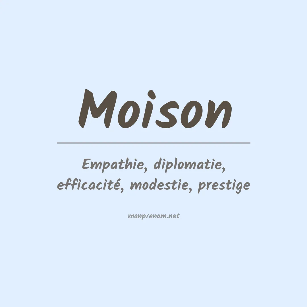 Signification du prénom Moison