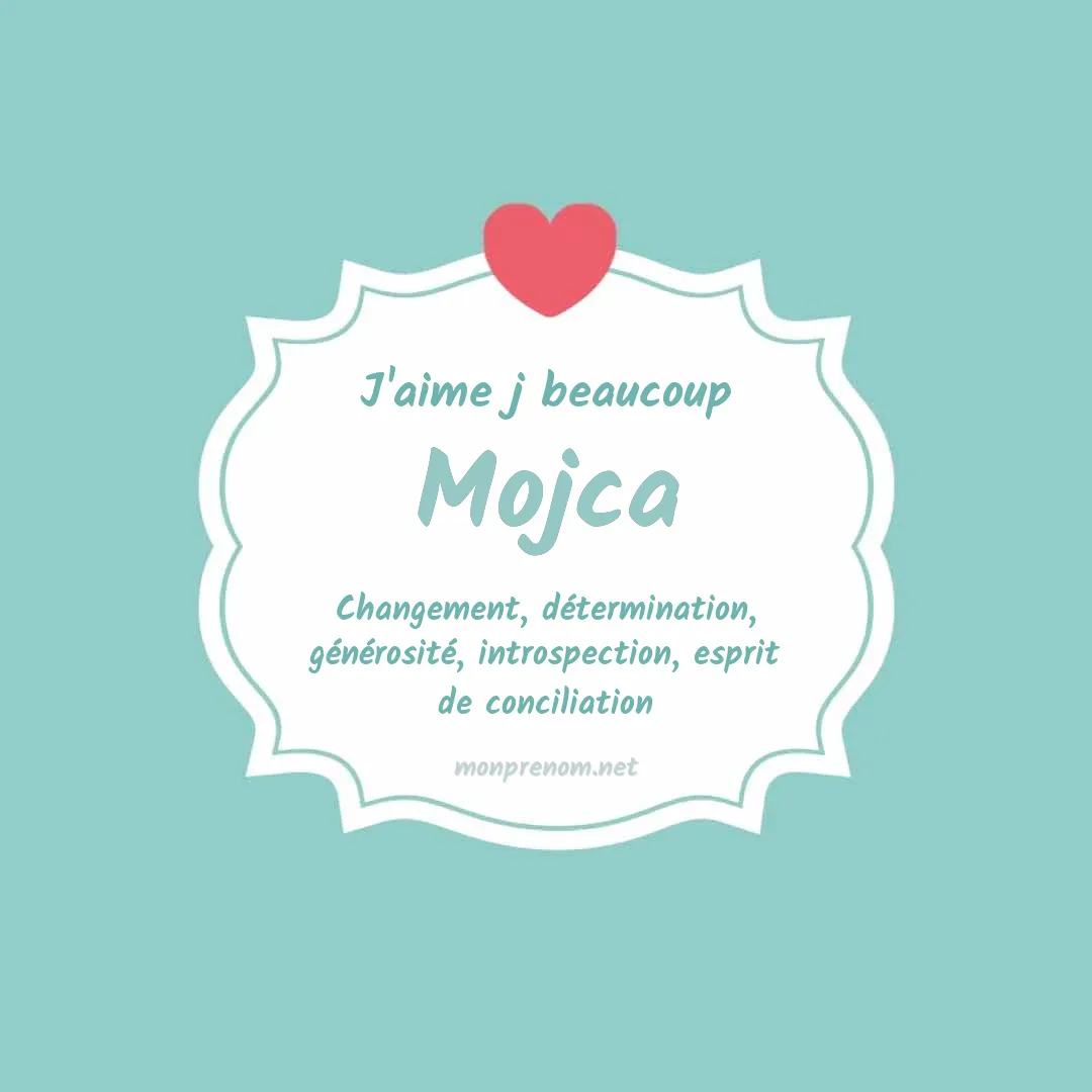 J'aime beaucoup Mojca