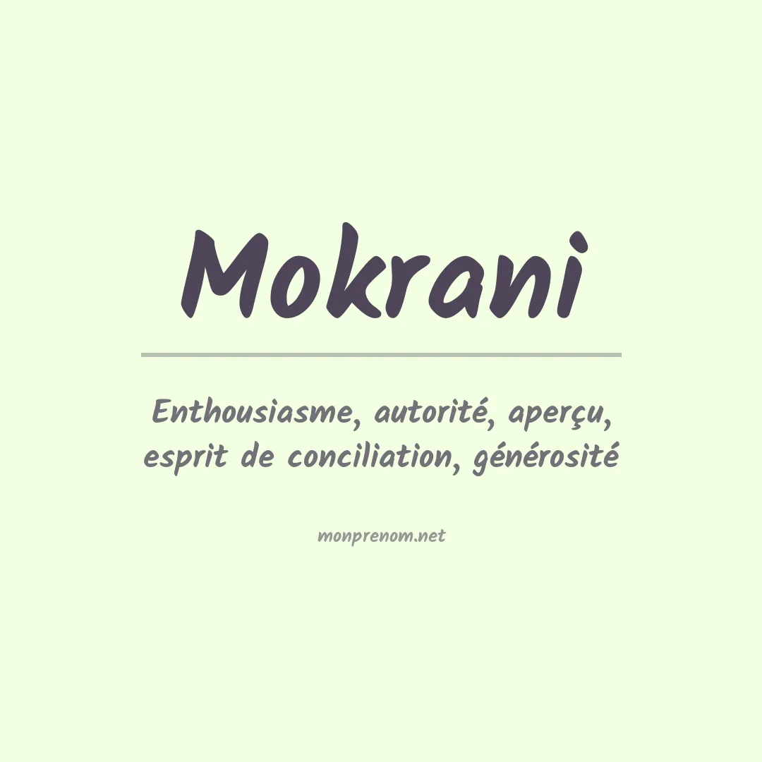 Signification du prénom Mokrani