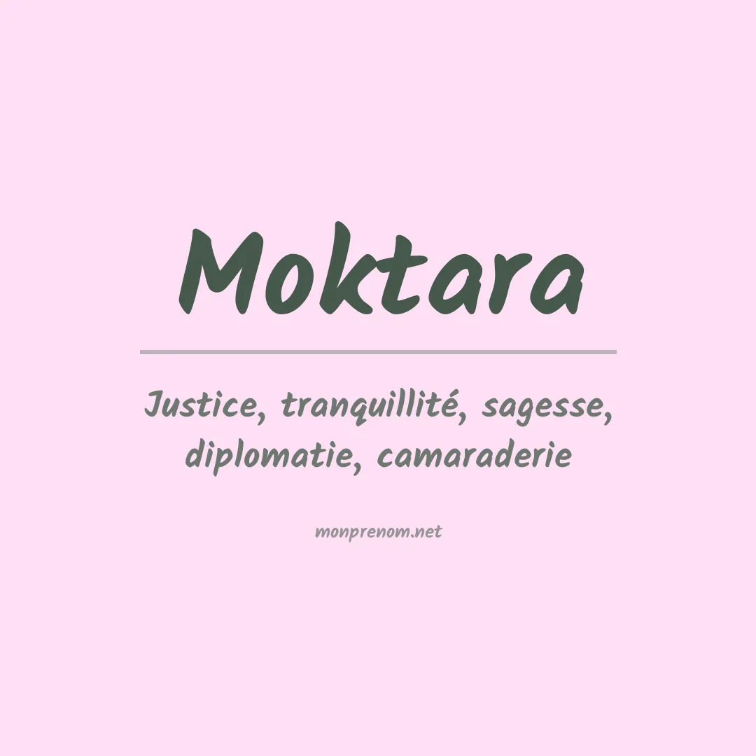 Signification du prénom Moktara